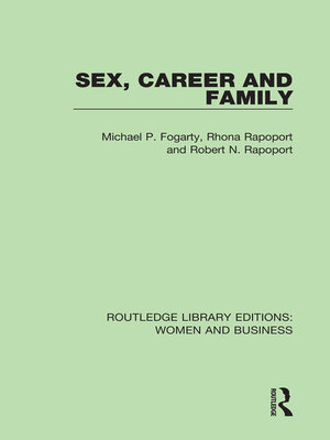 cover image of Sex, Career and Family